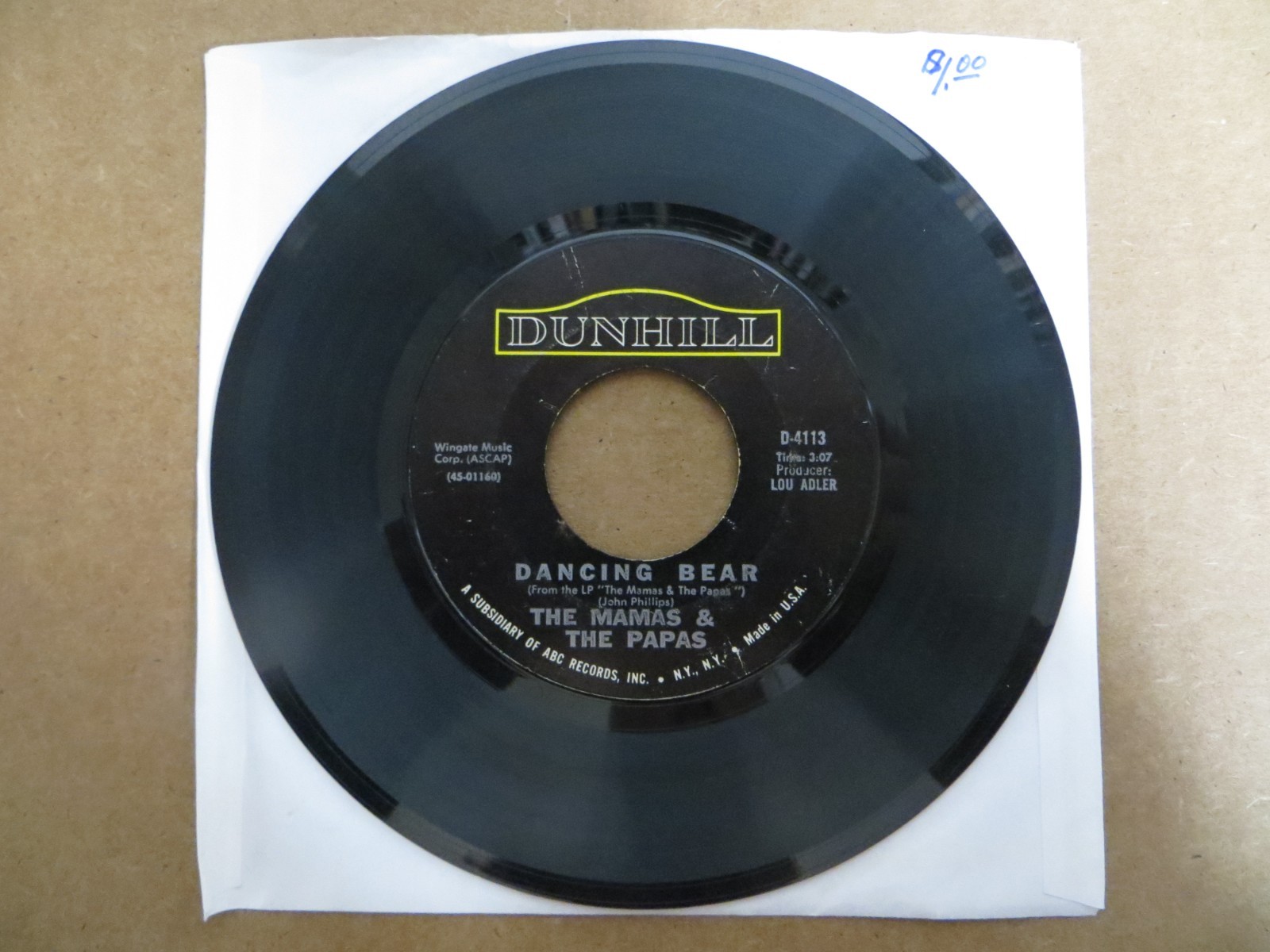 The Mamas & The Papas – Dancing Bear - 1967 - Dunhill D-4113 7" Single G/Generic