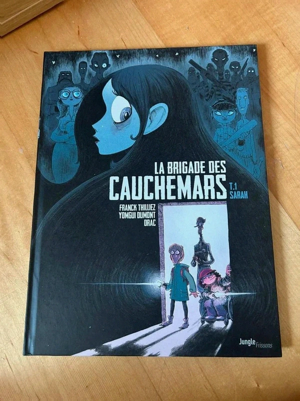 BD La Brigade des Cauchemars – Tome 1 : Sarah – Jungle – Très bon état