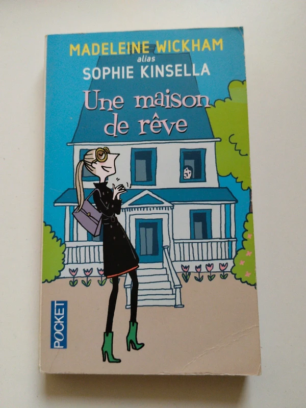 Une maison de rêve de Sophie kinsella