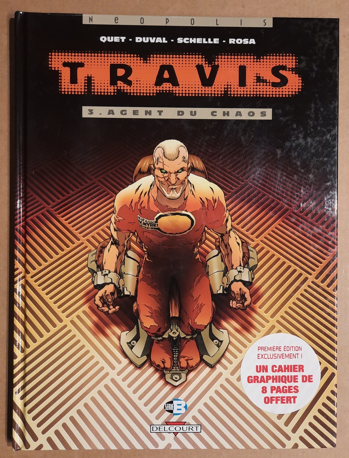 TRAVIS tome 3 Agent du Chaos EO AVEC CAHIER GRAPHIQUE Duval Quet