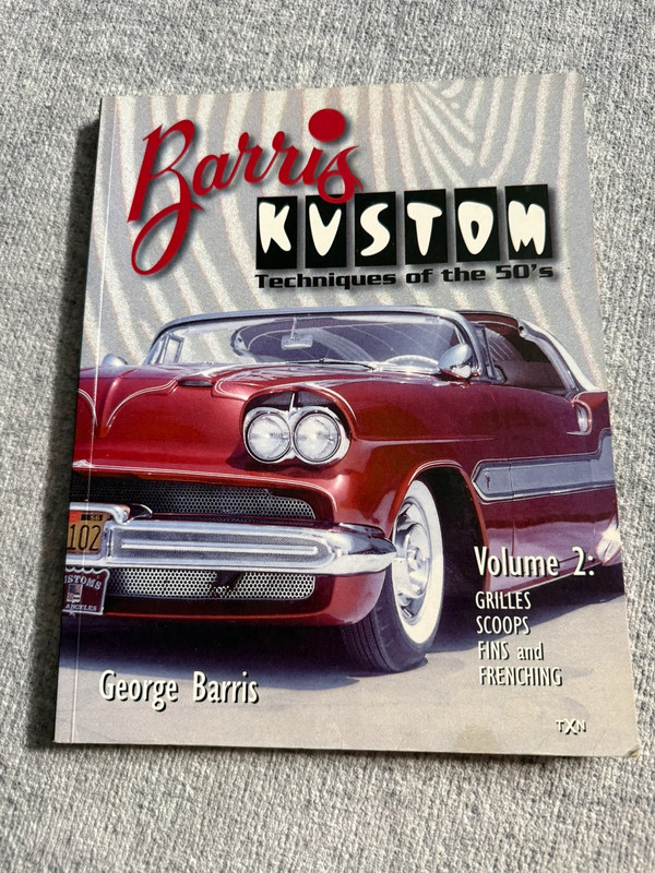 Barris Kustom Techniques Of The 50's Volume 2 – Buch Hot Rod George Barris