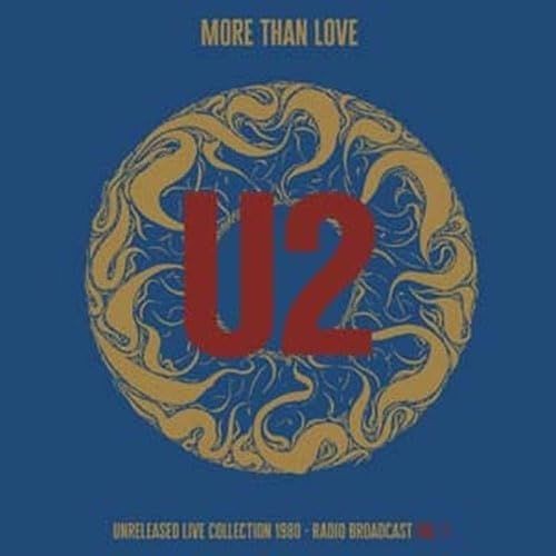 Vinile U2 - More Than Love. Unreleased Live Collection