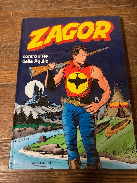 ZAGOR IL RE DELLE AQUILE CARTONATO BLU vedi bene foto e descrizione