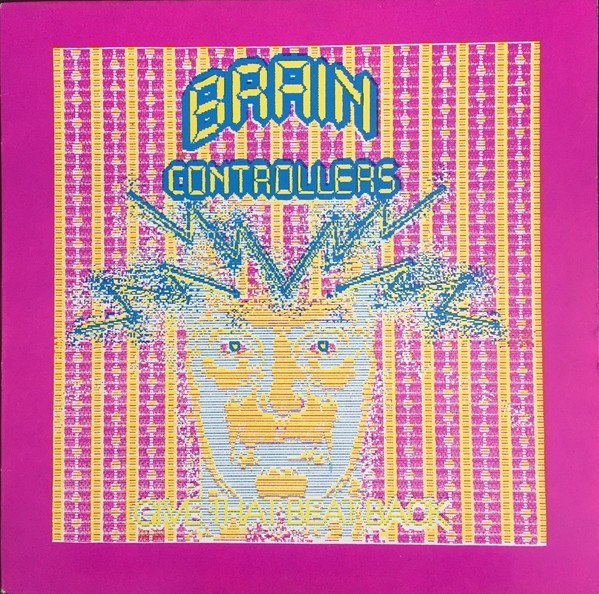 Brain Controllers - Bring That Beat Back Vinyl 12" Electronic Techno 107493