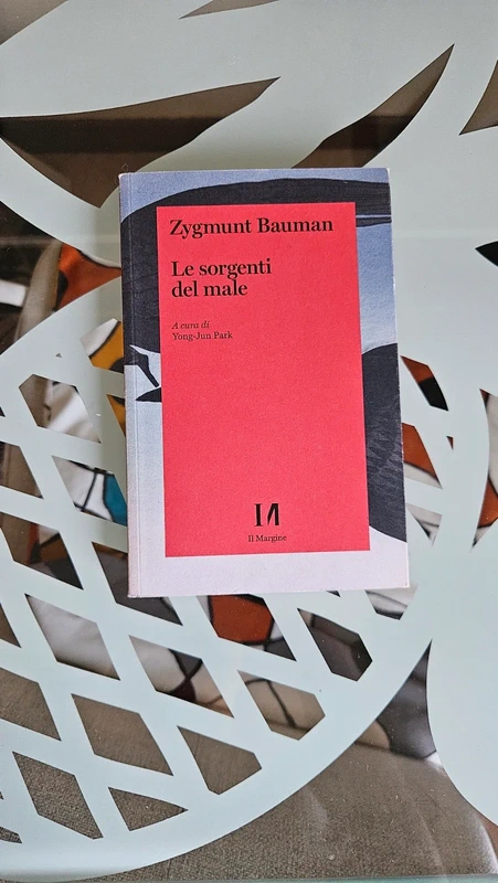 "Le sorgenti del male", Bauman
