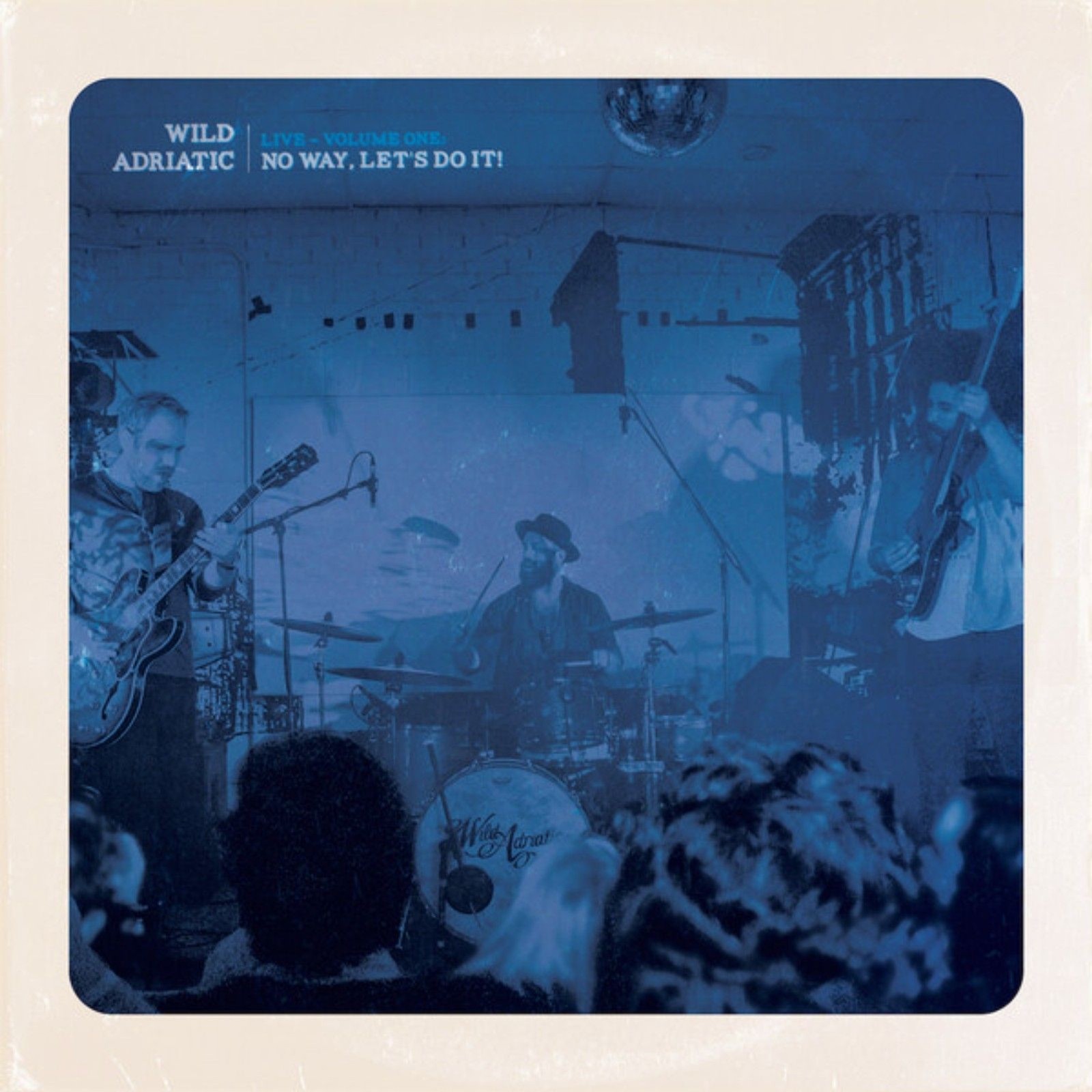NEW! Wild Adriatic ‎– Live - Volume One: No Way, Let's Do It! CD RARE & OOP!