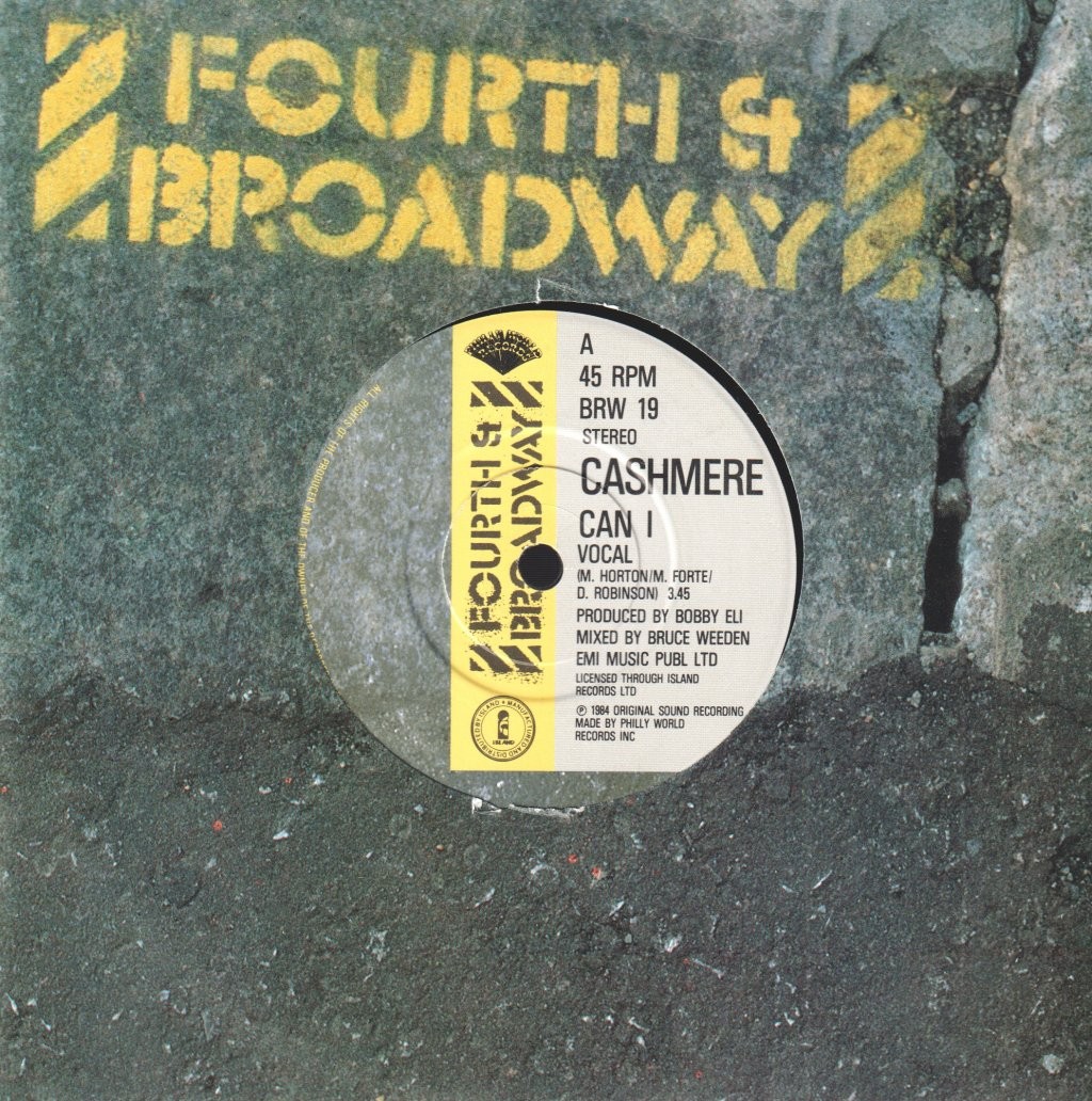 Cashmere Can I 7" Vinile UK 1984 4th and Broadway BRW19