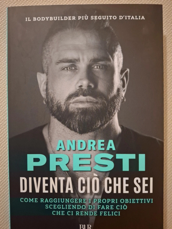 Andrea Presti Diventa ciò che sei.