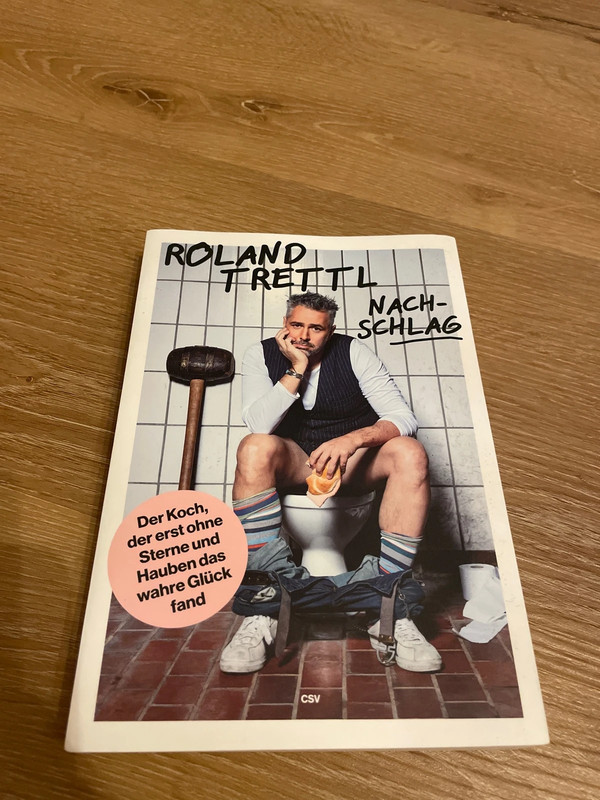 Roland Trettl - Nachschlag