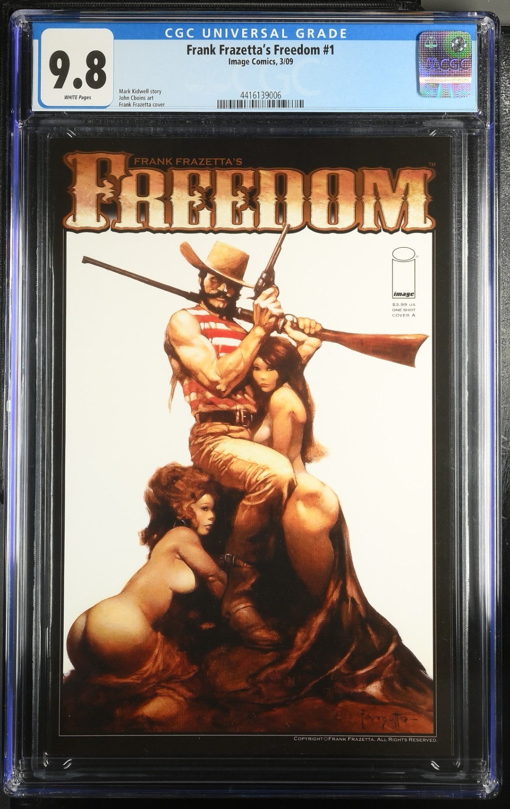 Frank Frazetta Freedom 1 CGC 9.8 Image Low Pop SOLO 5 COPIE CLASSIFICATO 9.8 2009