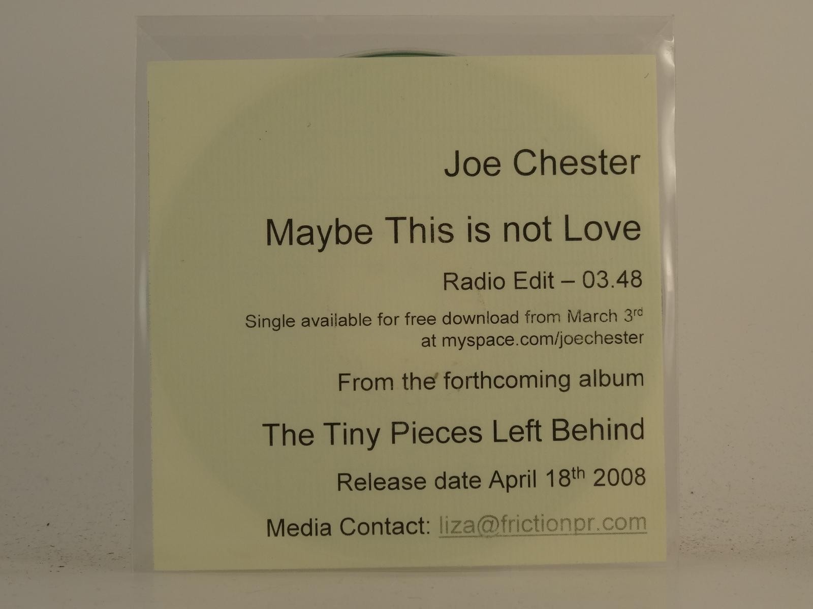 JOE CHESTER MAYBE THIS IS NOT LOVE (H1) 1 Track Promo CD Single including White 