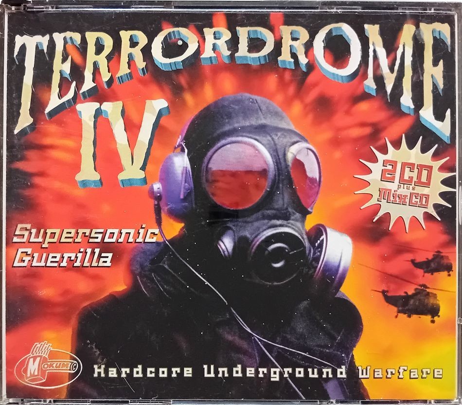 Terrordrome IV - Supersonic Guerilla (CDs, Hardcore, Gabber, Mokum)