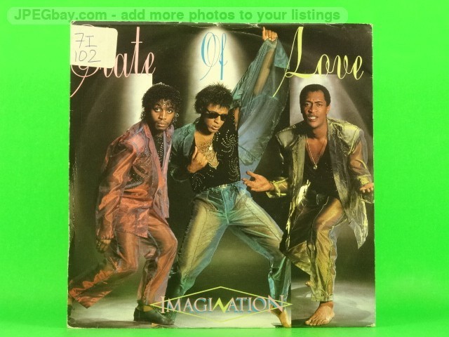 IMAGINATION STATE OF LOVE (PICTURE SLEEVE) (1) (137) 7" R&B