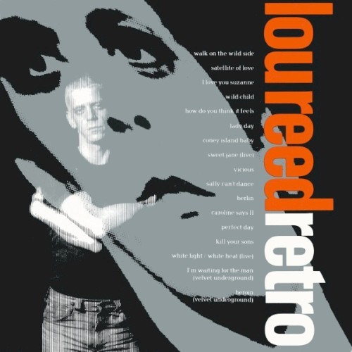 Lou Reed Retro: Best of Lou Reed (688) 17 Track CD Album plus Picture Sleeve RCA