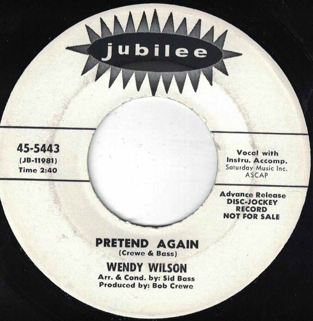 Popcorn WENDY WILSON "Pretend Again" / "But Baby" JUBILEE VG++ DJ Bob Crewe Prod