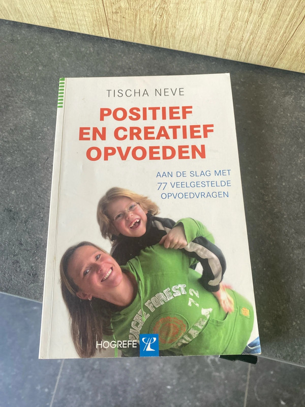 Positief en creatief opvoeden