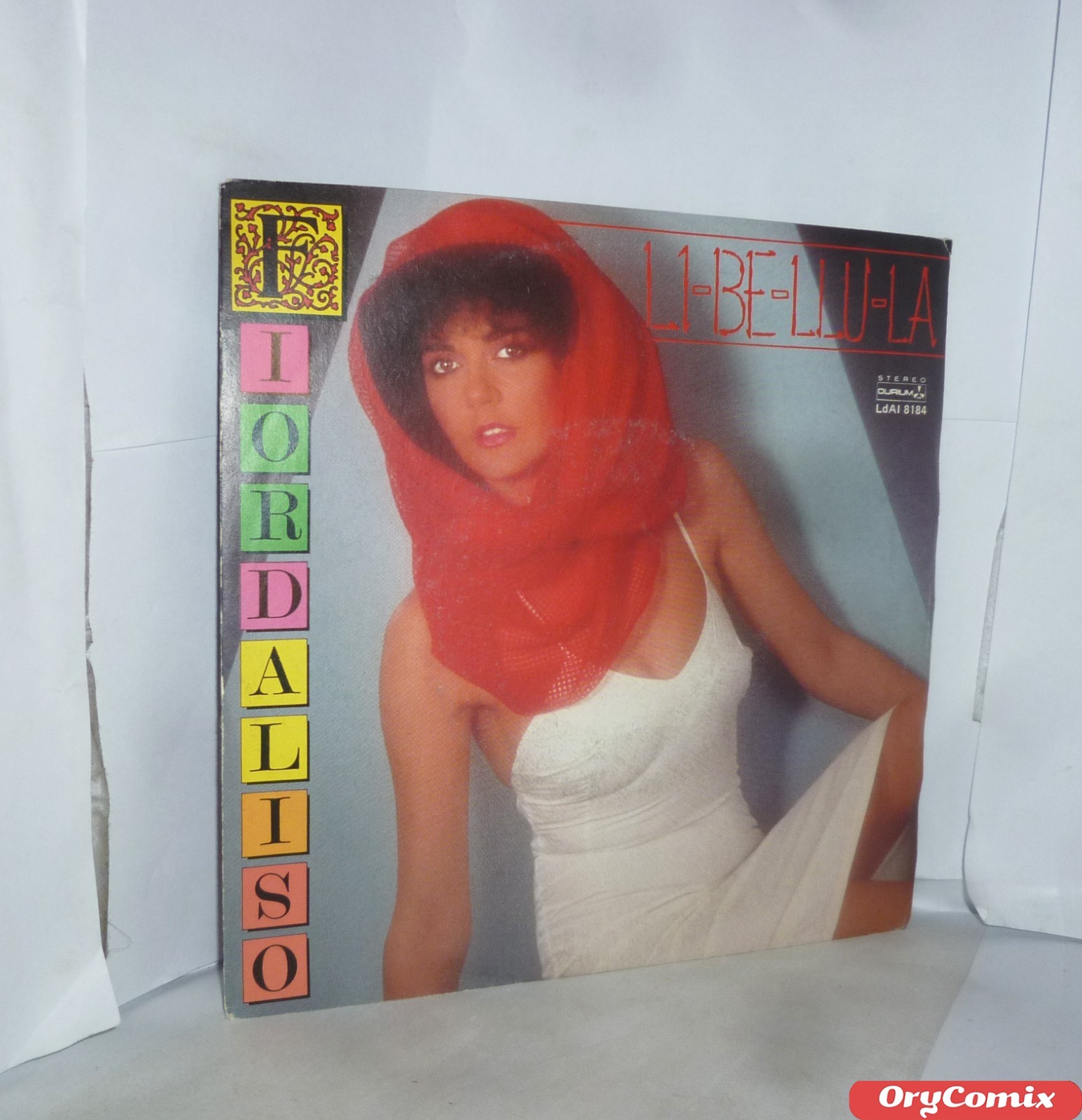 FIORDALISO - LI-BE-LLU-LA - VINILE 7" POLLICI 45 GIRI RPM OTTIMO