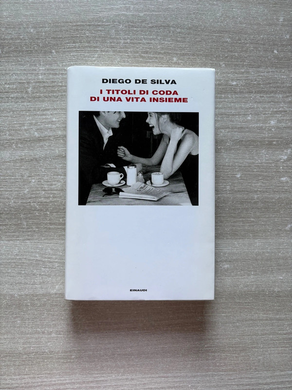 I titoli di coda di una vita insieme - Diego De Silva