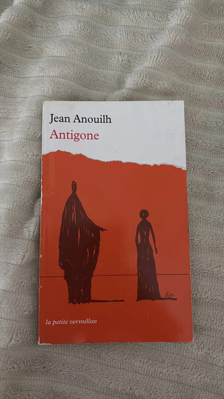 Antigone - Jean Anouilh - Pièce de Théâtre - Édition "la petite vermillon"