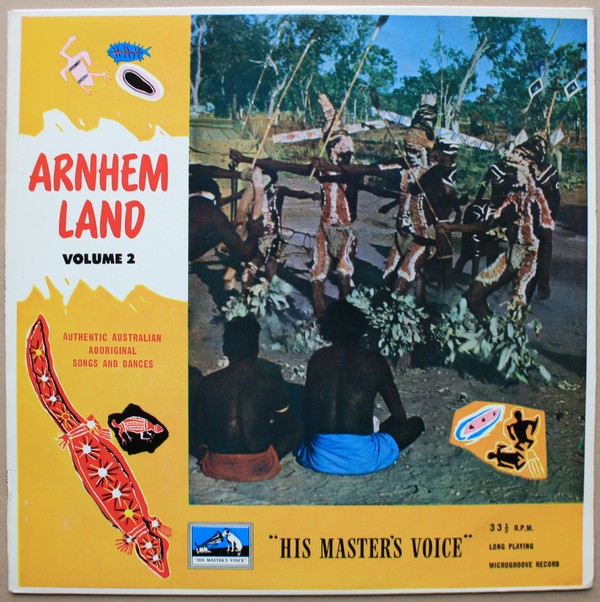 Australian Aborigines - Arnhem Land Volume 2: Authentic Australian Aboriginal So