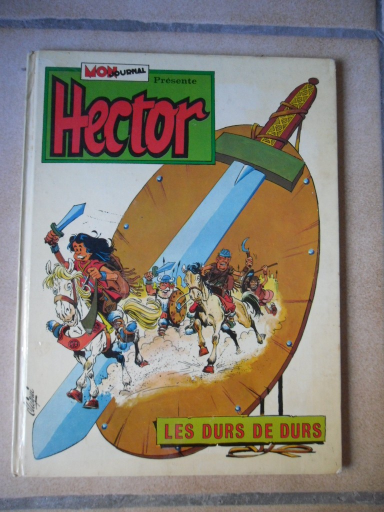 BD HECTOR Les durs de durs EO 1974 Mon Journal présente