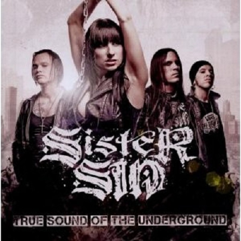 SISTER SIN - TRUE SOUND OF THE UNDERGROUND  CD NEU
