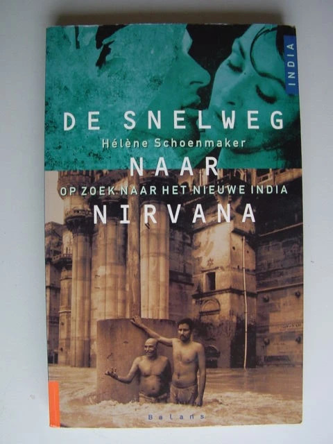 De snelweg naar Nirvana -India