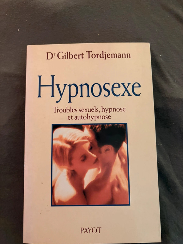 Hypnosexe de Dr Gilbert Tordjman