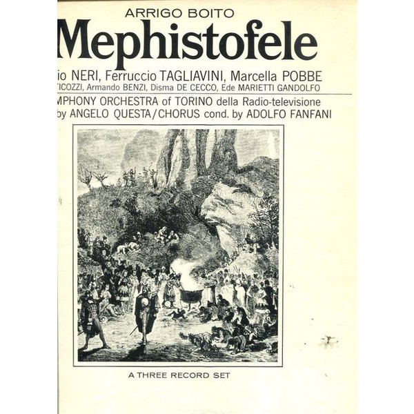 Arrigo Boito, Giulio Neri, Ferruccio Tagliavini, Marcella Pobbe, Adolfo Fanfani,