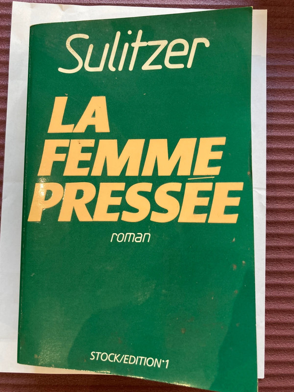 Livre La femme pressée de Paul-Loup Sulitzer