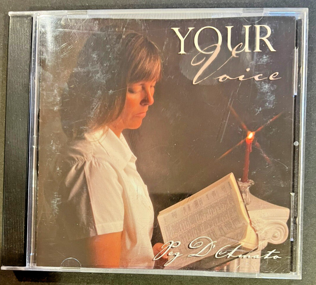 Your Voice by Peg D'amato (Sisters in Service CD, 2006) 0783707252605