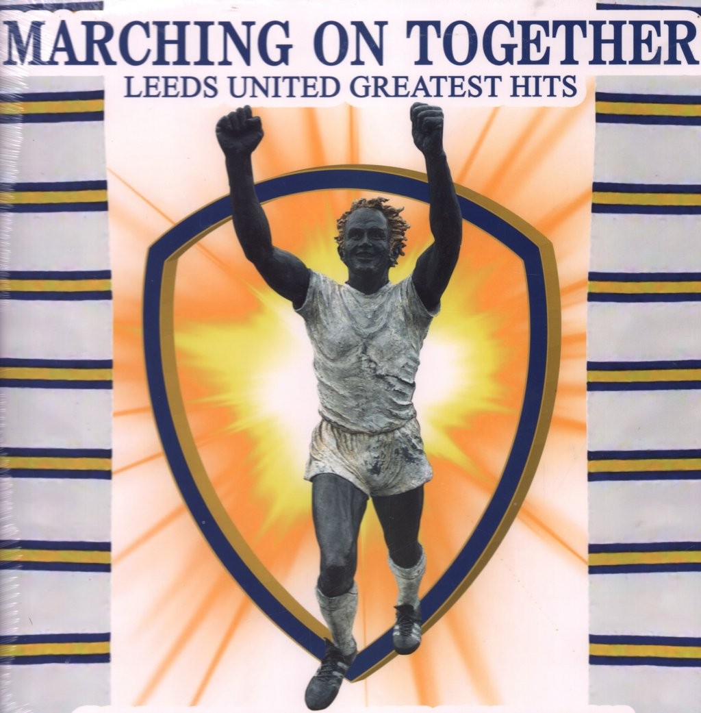 Various Artists Marching On Together - Leeds United Greatest Hits LP vinyl