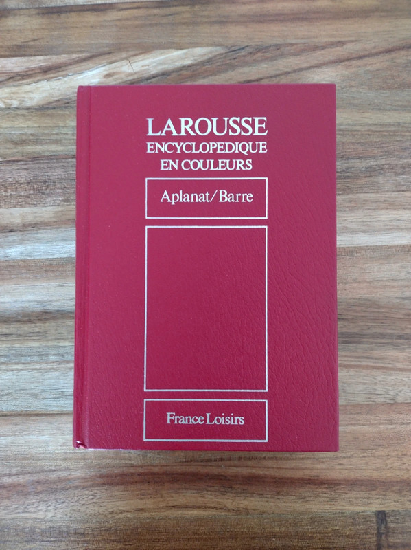 Larousse Encyclopédique en Couleurs - Tome 2 / Aplanat/Barre
