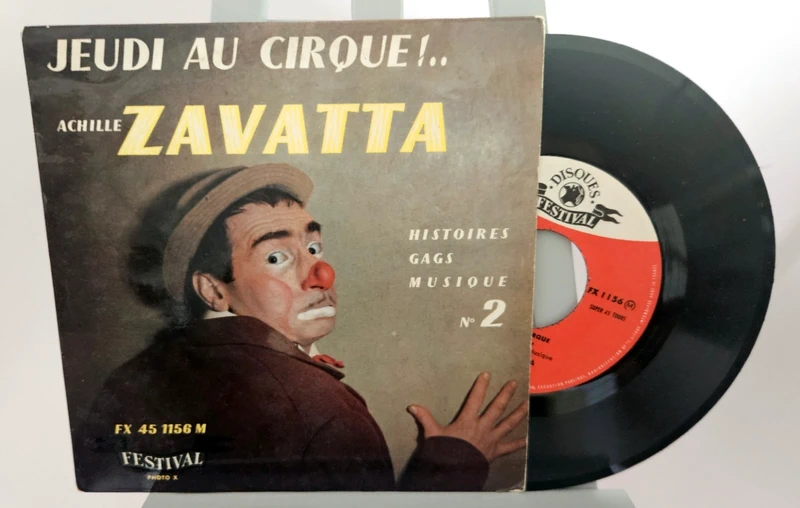 7" - Achille Zavatta Et Son Partenaire Marcelly's – Jeudi Au Cirque !