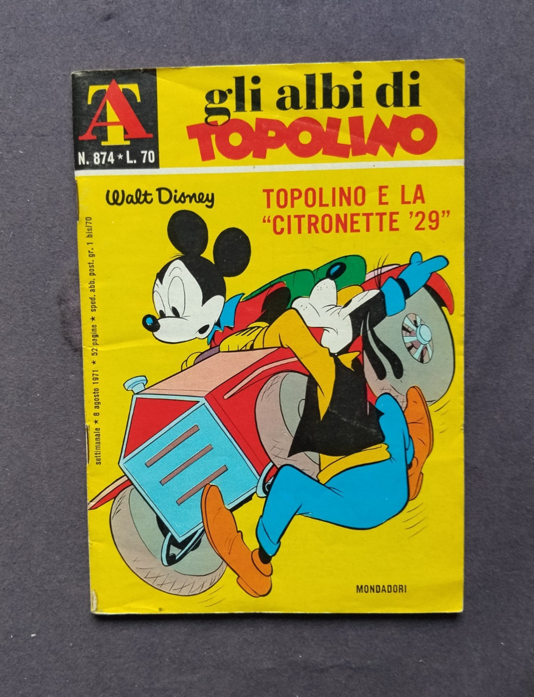 Gli Albi Di Topolino N. 874 - TOPOLINO E LA CITRONETTE "29" - 1971