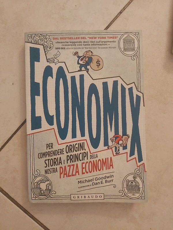 Graphic novel "Economix" - Michael Goodwin & Dan E. Burr