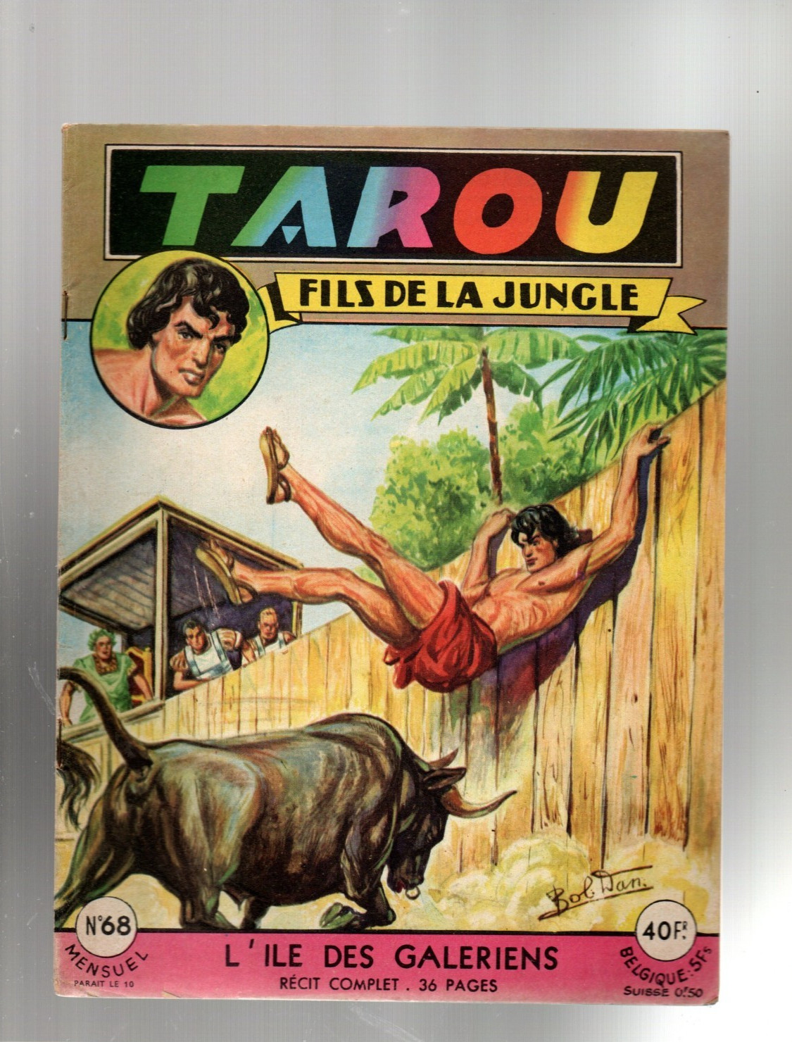 TAROU n°68. Récit complet. ARTIMA 1959. Dessins BOB DAN