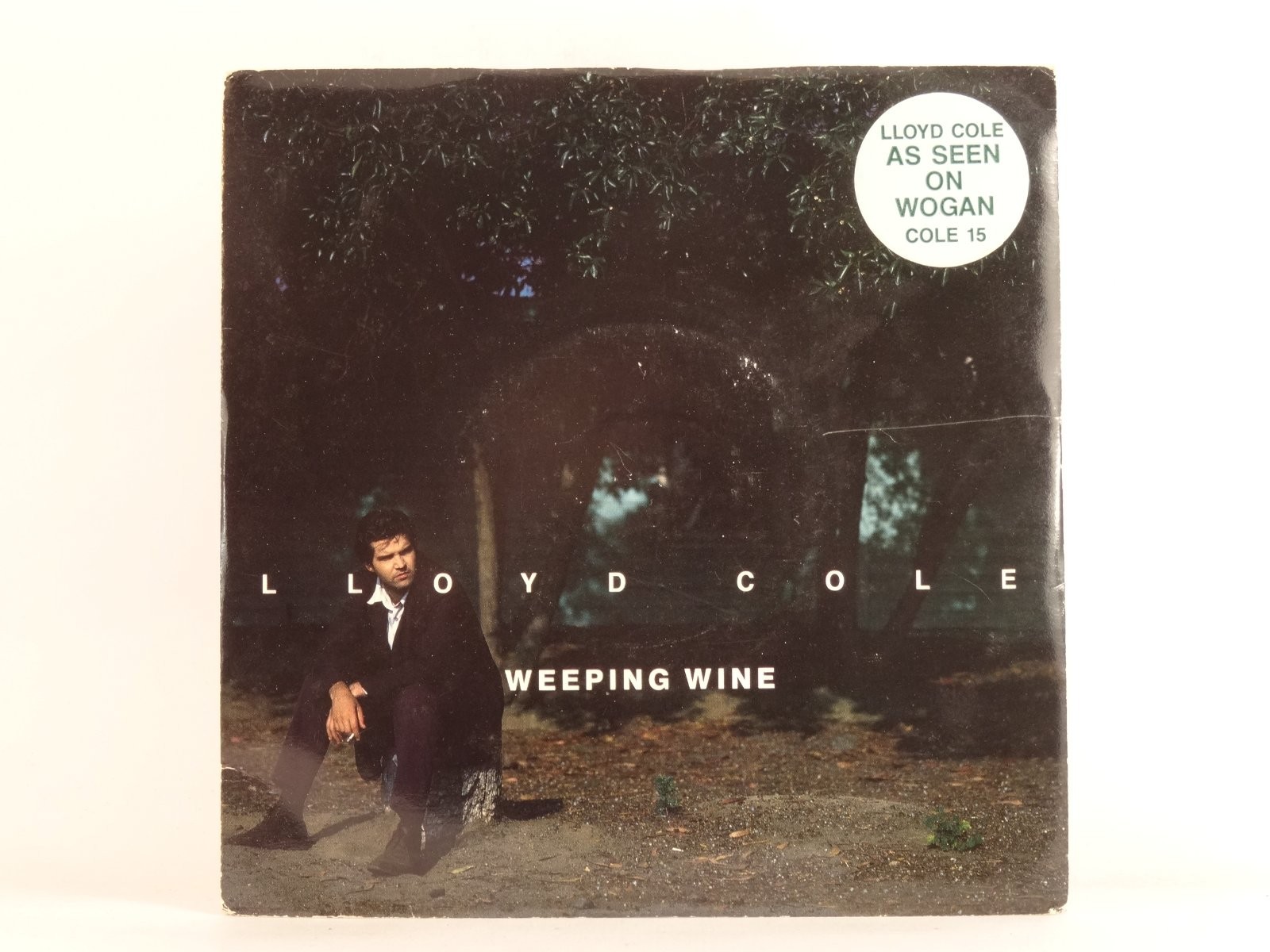 LLOYD COLE WEEPING WINE (104) 2 Track 7" Single including Picture Sleeve POLYDOR