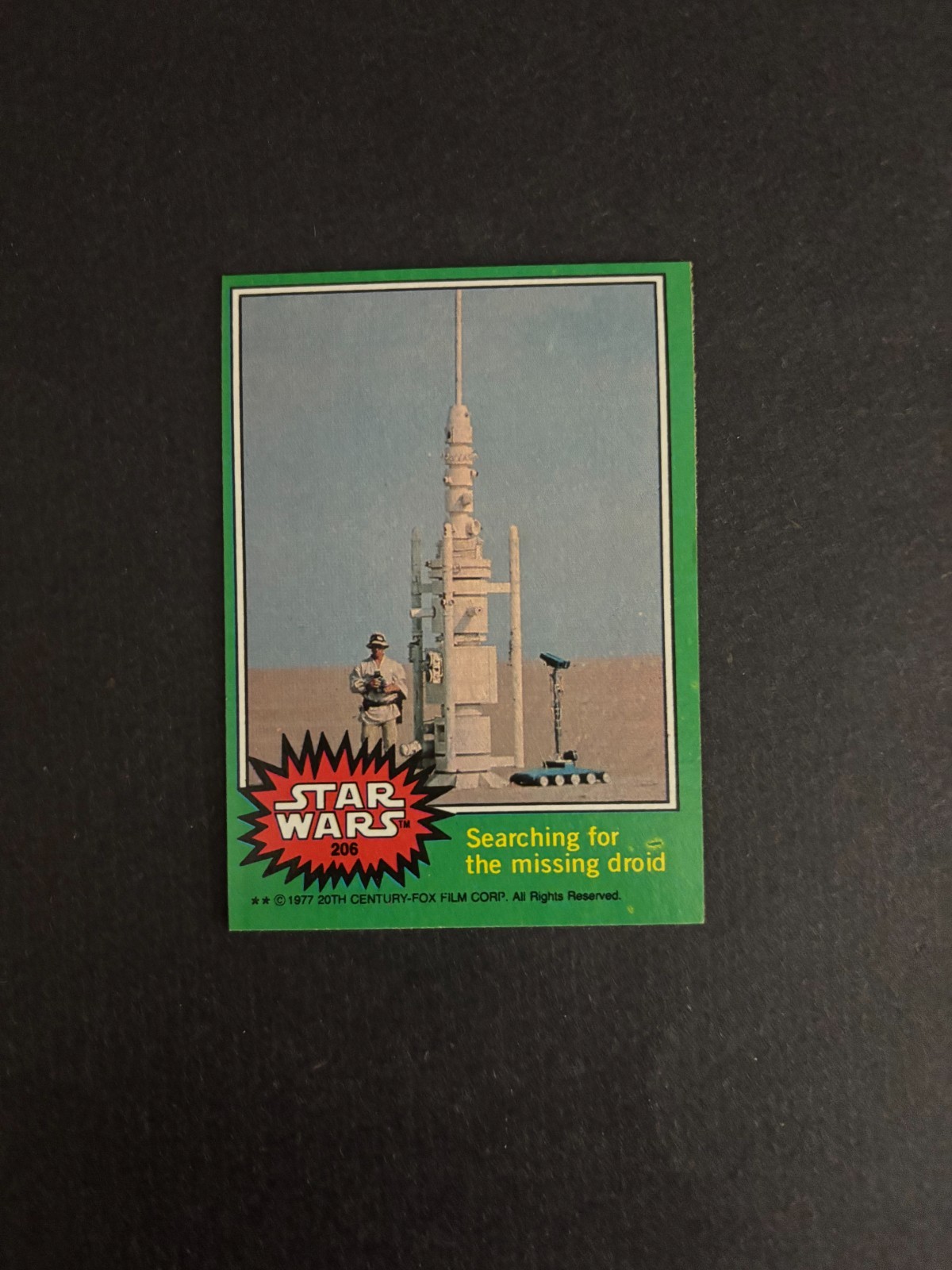 1977 TOPPS STAR WARS #206 ALLA RICERCA DEL DROIDE MANCANTE COME NUOVO