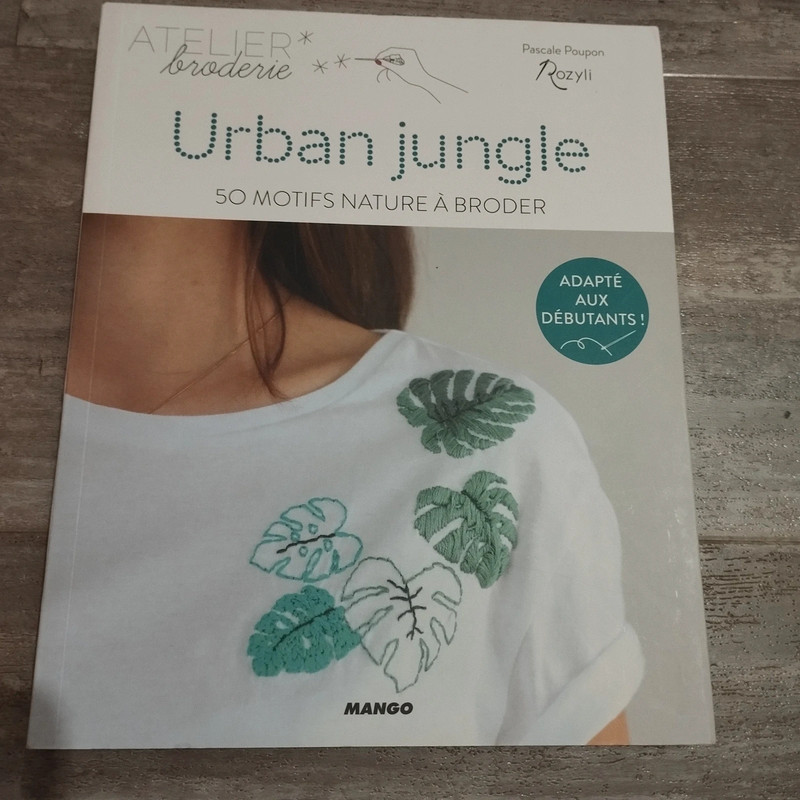 Urban jungle 50 motifs nature à broder / Pascale Poupon Rozyli