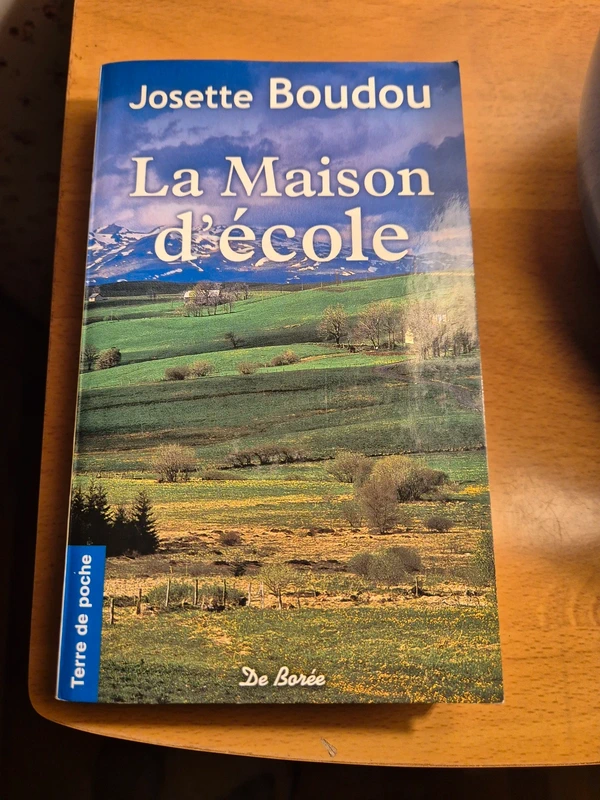Roman de Josette Boudou, la maison d'école