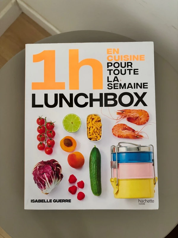 En 1h je cuisine mes lunch box pour toute la semaine - Isabelle Guerre