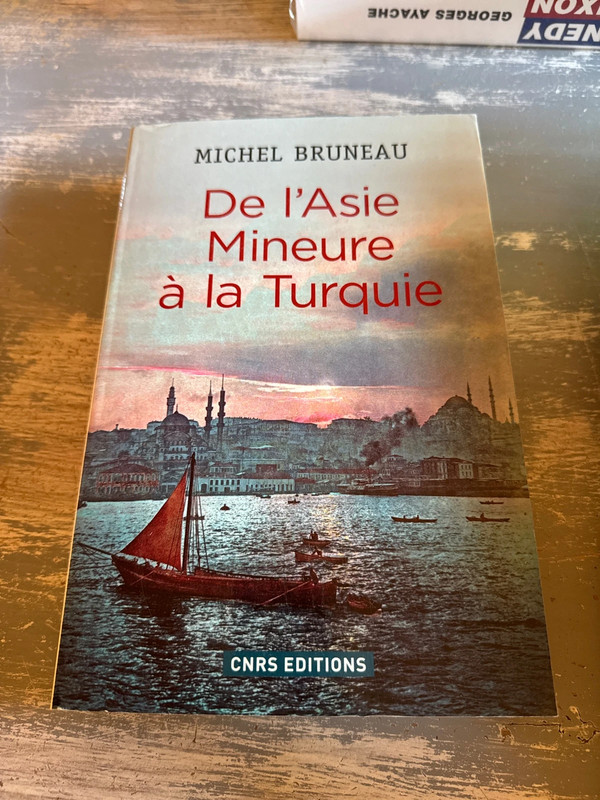 Livre Asie mineure à la Turquie , CNRS histoire et géopolitique