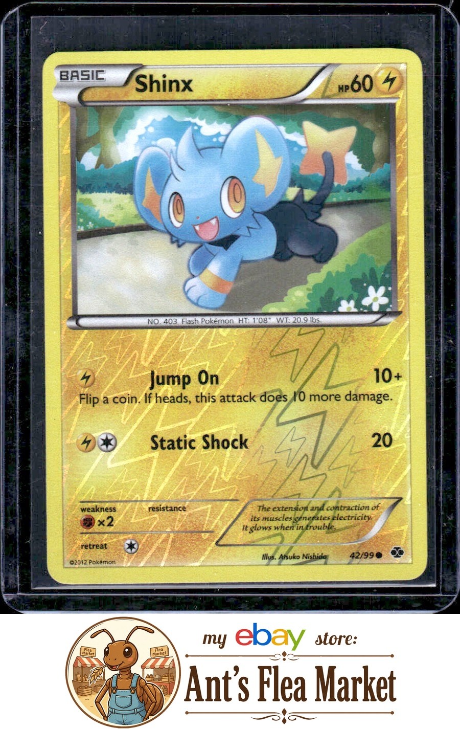 Shinx (42) #42/99 Near Mint or Better Next Destinies Comune, Reverse Holo