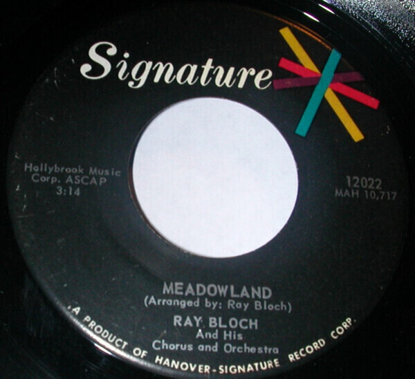 Ray Bloch And His Orchestra & Chorus 7'' 45 RPM Vinile Signature EX