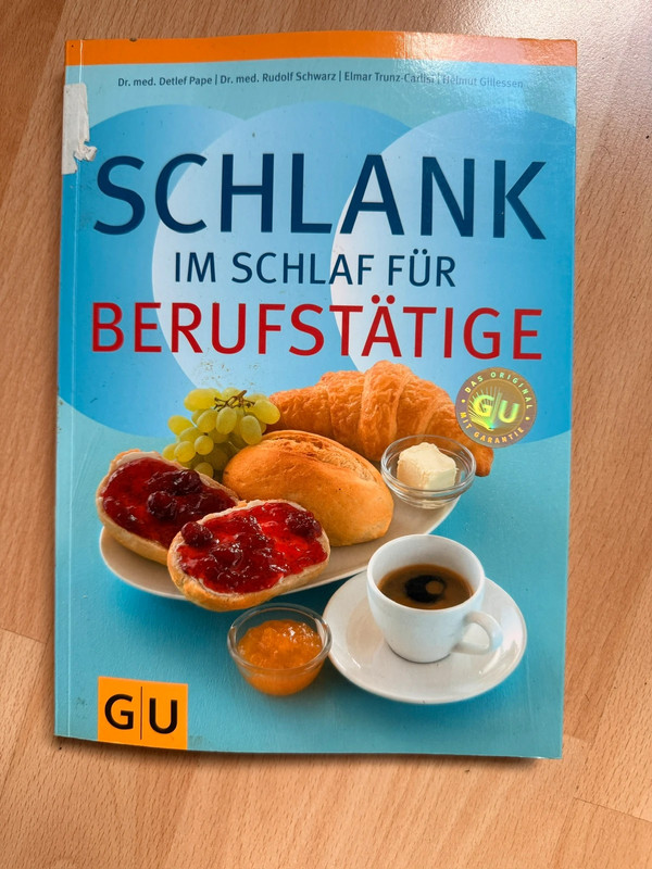 Schlank im Schlaf für Berufstätige – Detlef Pape | GU | Rezepte