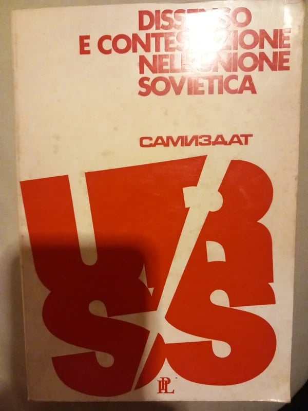 Dissenso e contestazione nell'Unione Sovietica