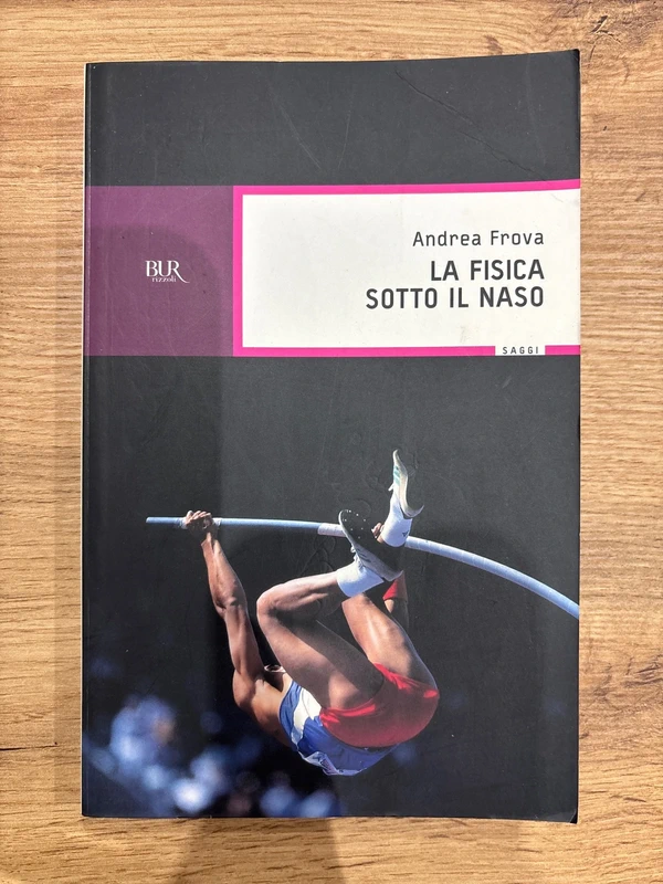 Libro La fisica sotto il naso di Andrea Frova