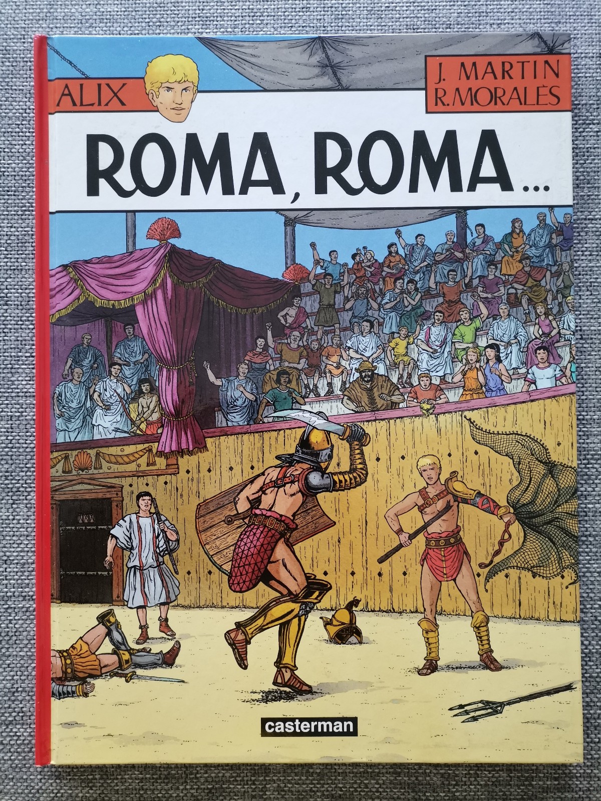 BD Alix, Roma, Roma… par Jacques Martin Casterman