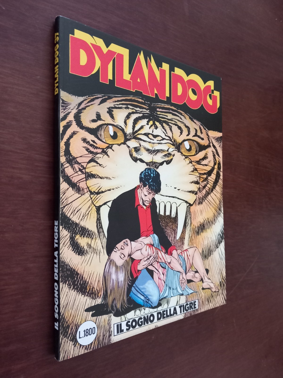 B6450 DYLAN DOG N° 37 1989 IL SOGNO DELLA TIGRE BONELLI quasi edicola